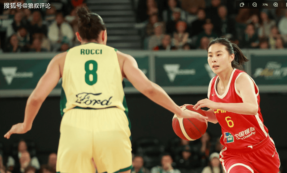 中国女篮VS澳大利亚前瞻：王思雨欲率队扳回一城 郑薇能终结4连败吗？