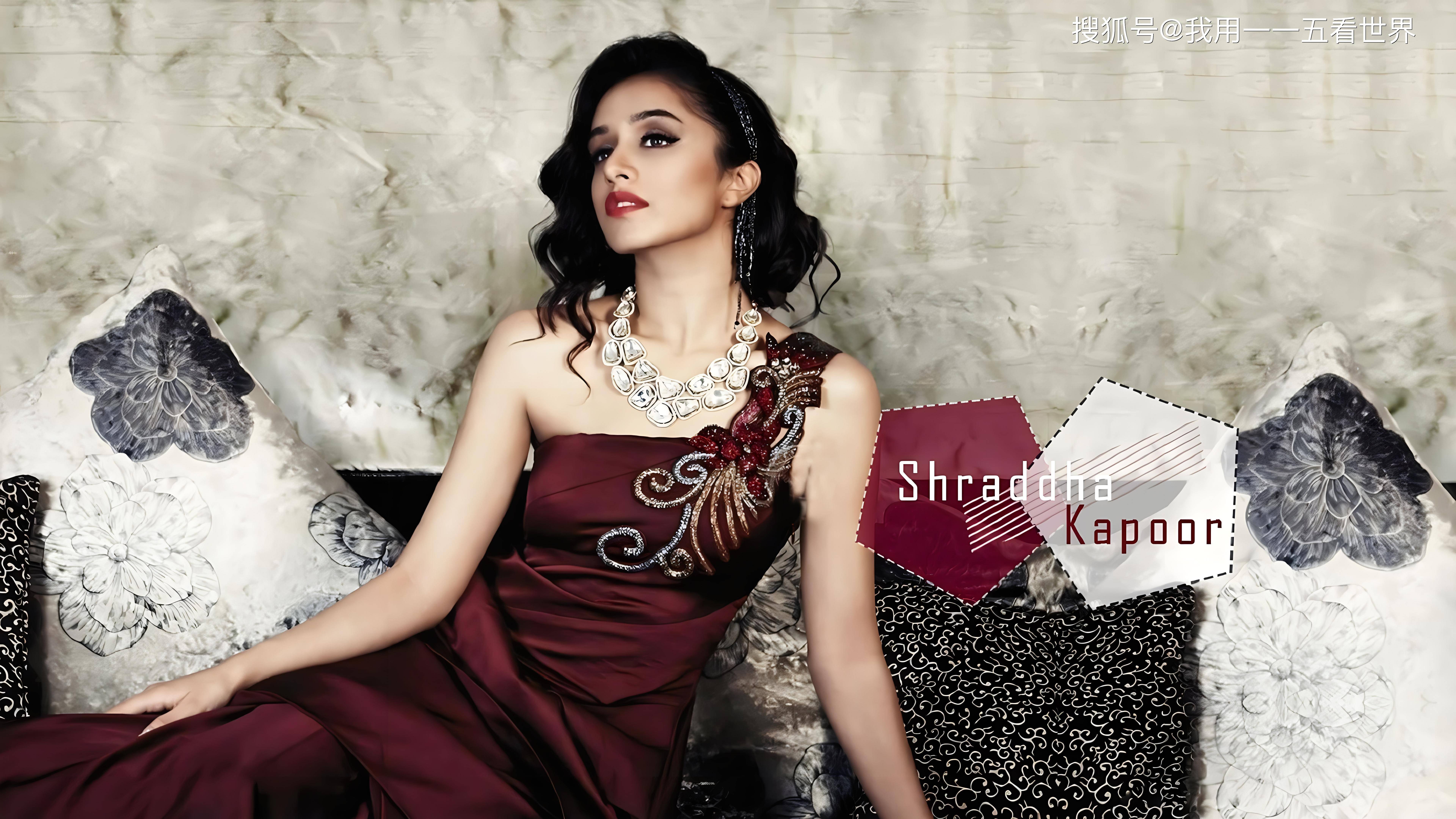 简称施拉达,1987年3月3日生于印度孟买,是宝莱坞的甜心级人物