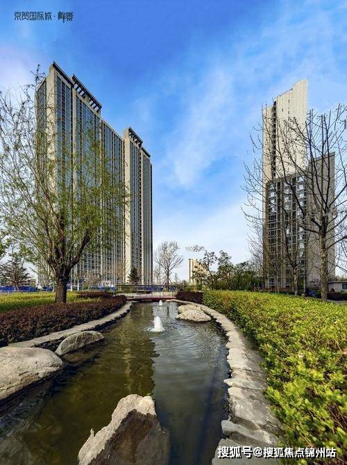 京贸国际城峰景售楼处欢迎您京贸国际城峰景指定网站楼盘简介详情配套