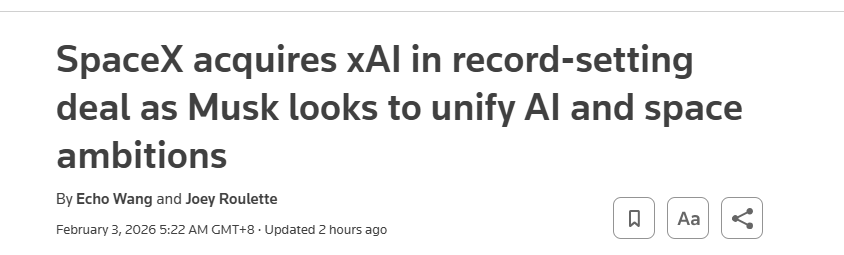马斯克整合AI与太空版图:SpaceX创纪录收购xAI