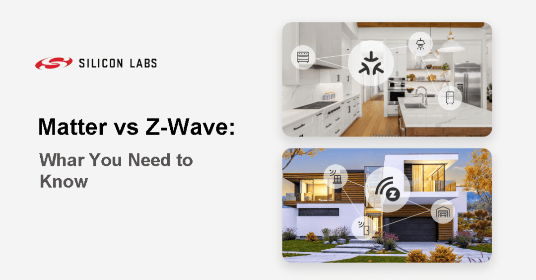 Matter和Z-Wave通盘比较与设计考量_设备_标准_支持