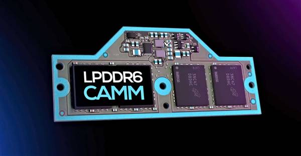 LPDDR6 CAMM内存来了！频率可高达14.4GHz 