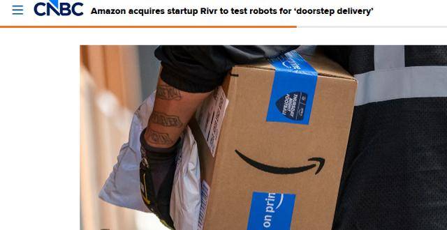 亚马逊收购机器人公司Rivr，测试轮式四足机器人上门配送